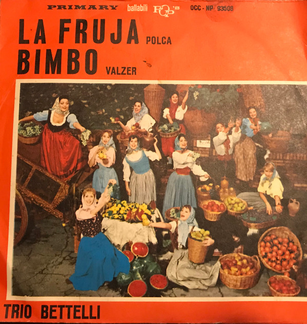 ladda ner album Trio Bettelli - La Fruja Bimbo