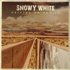 Snowy White - Driving On The 44 album cover
