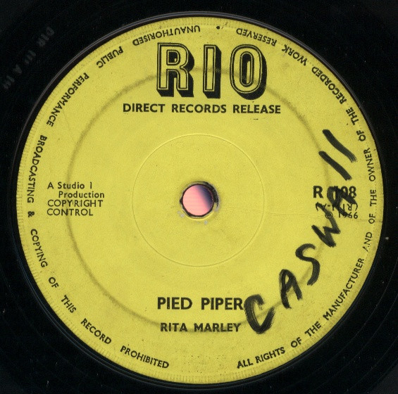 Rita Marley – Pied Piper / Its Alright (1966, 3-prong push-out