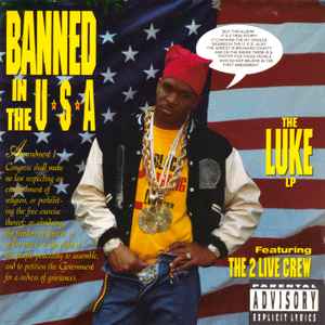 Luke - Banned In The U.S.A. (The Luke LP)