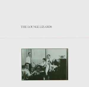 Lounge Lizards - The Lounge Lizards album cover