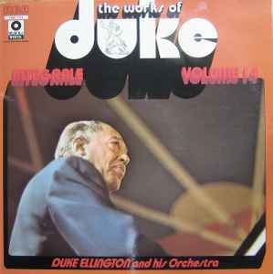Duke Ellington And His Orchestra - The Works Of Duke - Integrale Volume 14