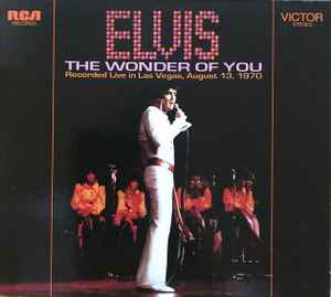 The Wonder Of You (Recorded Live In Las Vegas, August 13, 1970) - Elvis