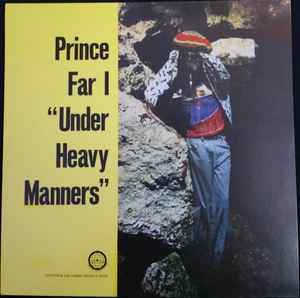 Prince Far I - Under Heavy Manners album cover