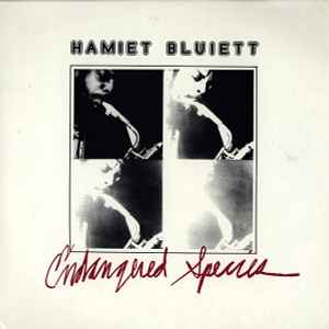 Endangered Species - Hamiet Bluiett