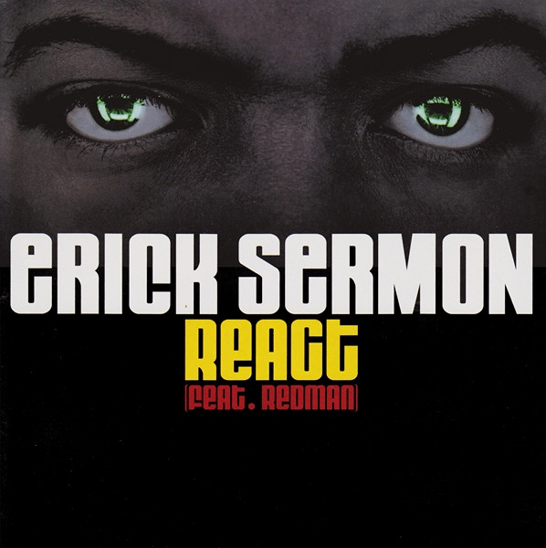 Erick Sermon Feat. Redman – React (2002, CD) - Discogs