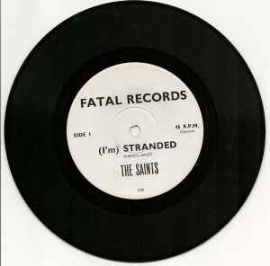 (I'm) Stranded - The Saints