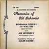 Joe Hezoucky And His Bohemian Orchestra* - Memories Of Old Bohemia: Bohemian Polkas And Waltzes, First Edition