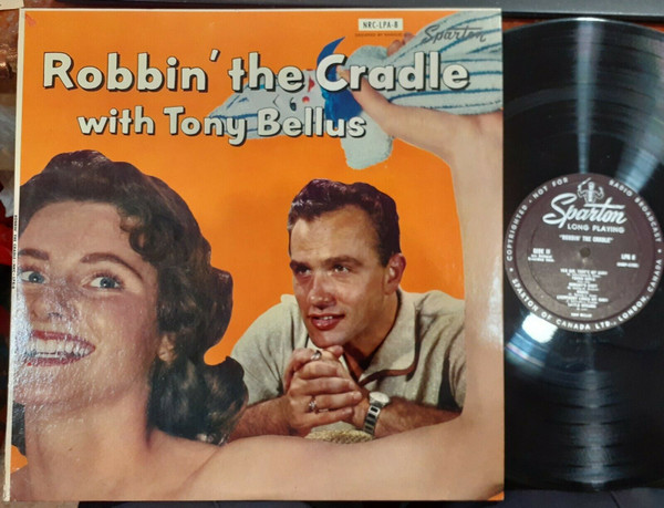 Tony Bellus – Robbin' The Cradle (1959, Blue labels, Vinyl) - Discogs