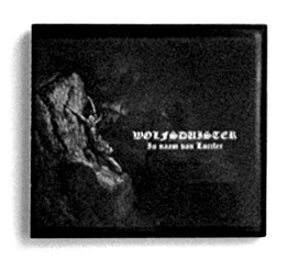 last ned album Wolfsduister - In Naam Van Lucifer