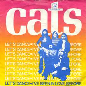 The Cats - Let's Dance / I've Been In Love Before