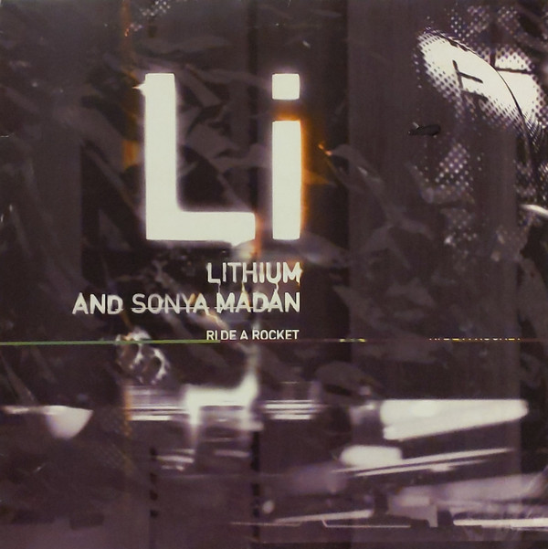 baixar álbum Lithium And Sonya Madan - Ride A Rocket