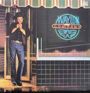 Waylon Jennings - Waylon And Company album cover