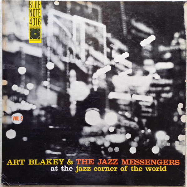 Art Blakey & The Jazz Messengers – At The Jazz Corner Of The World 