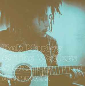 Bob Marley & The Wailers – Stand Up Jamrock (2005, CD) - Discogs