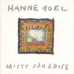 Misty Paradise - Hanne Boel