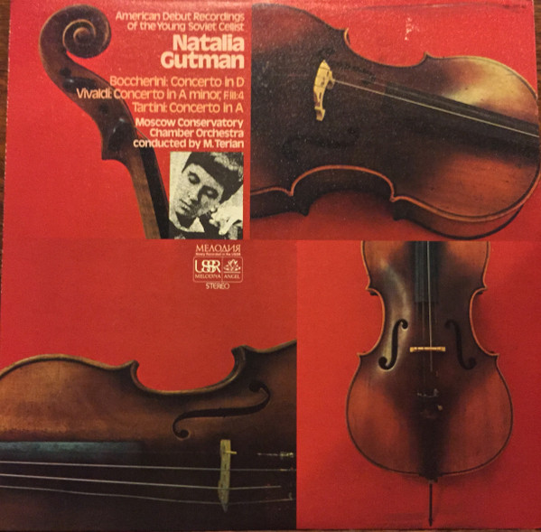 descargar álbum Natalia Gutman Boccherini, Vivaldi, Tartini - American Debut Recordings Of The Young Soviet Cellist