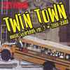 Various - City Pages Twin Town Music Yearbook Vol. 3 - 1999-2000