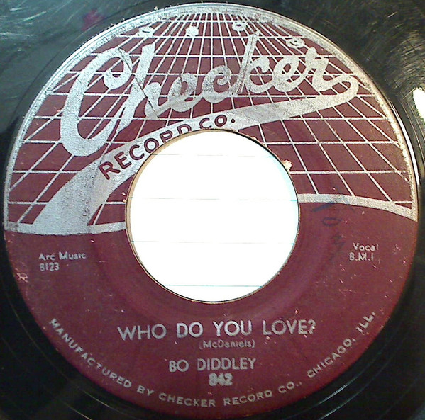 Bo Diddley – Who Do You Love? / I'm Bad (1956, Vinyl) - Discogs