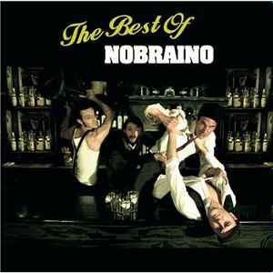 Nobraino - The Best Of