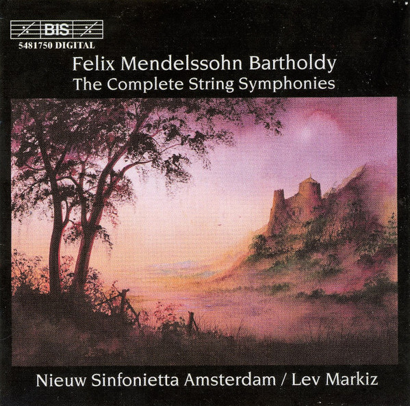 Mendelssohn - Nieuw Sinfonietta Amsterdam, Lev Markiz – The 