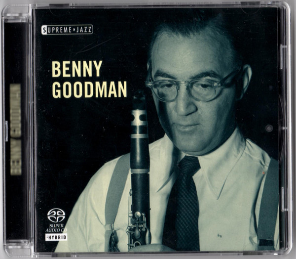 Benny Goodman – Benny Goodman (2006, SACD) - Discogs