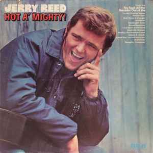 Jerry Reed - Hot A' Mighty! album cover