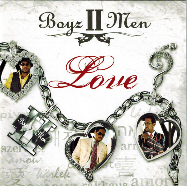 Boyz II Men – Love (2009, CD) - Discogs