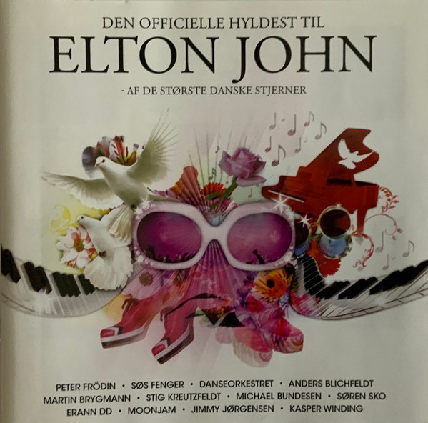 baixar álbum Various - Den Officielle Hyldest Til Elton John Af De Største Danske Stjerner