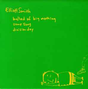 Elliott Smith - Ballad Of Big Nothing album cover