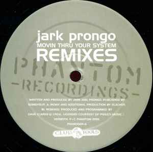 Jark Prongo - Movin Thru Your System Remixes album cover