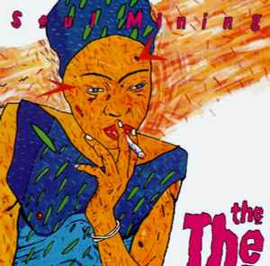 The The - Soul Mining album cover