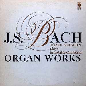 Józef Serafin - Organ Works album cover