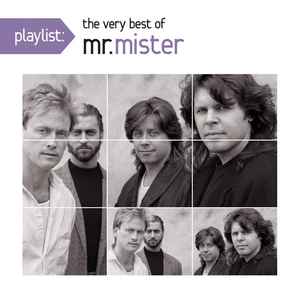 Mr. Mister - Playlist: The Very Best Of Mr. Mister album cover