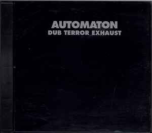 Automaton - Dub Terror Exhaust