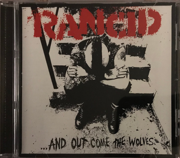 Rancid – ...And Out Come The Wolves (CD) - Discogs