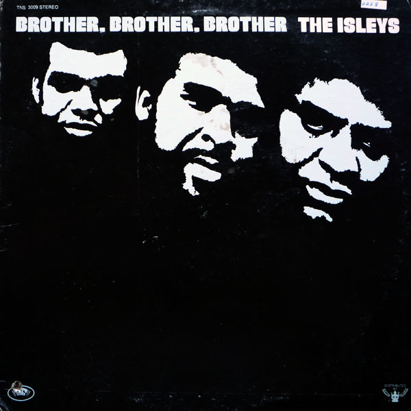The Isley Brothers The Brothers Isley