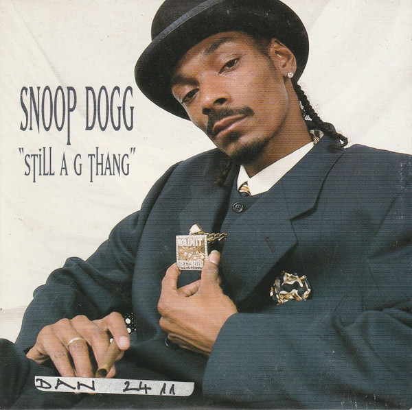 Snoop Dogg – Still A G Thang Lyrics