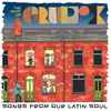 Grupo X - Songs From Our Latin Soul: The Best Of Grupo X