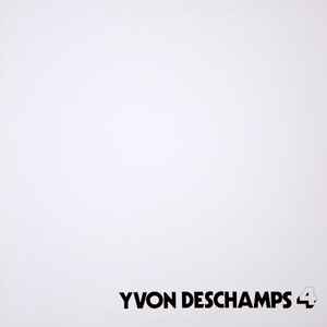 Yvon Deschamps - Yvon Deschamps 4