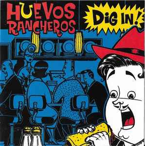 Huevos Rancheros - Dig In!