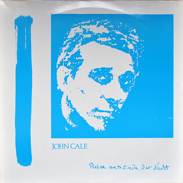ladda ner album John Cale - Reise Ans Ende Der Nacht