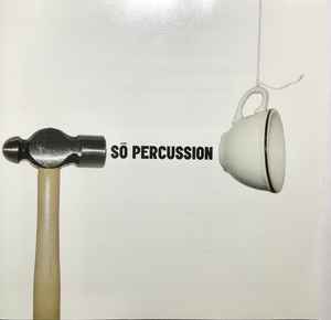 So Percussion - Sō Percussion album cover