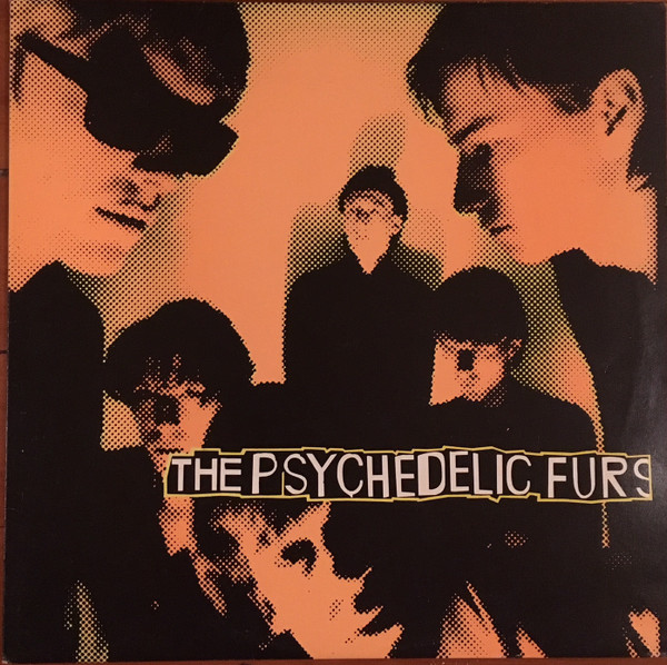 The Psychedelic Furs – The Psychedelic Furs (1980, Vinyl) - Discogs