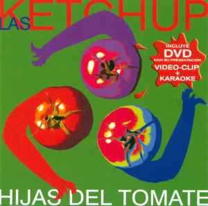 Las Ketchup - Hijas Del Tomate album cover