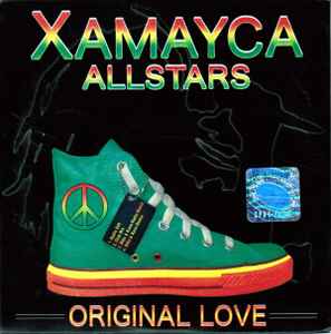 Xamayca Allstars - Original Love album cover