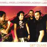 Cover of Get Dumb, 2007-05-00, Vinyl