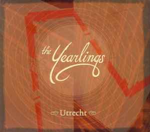The Yearlings - Utrecht