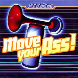 Move Your Ass! - Scooter