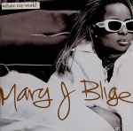 Mary J. Blige - Share My World | Releases | Discogs